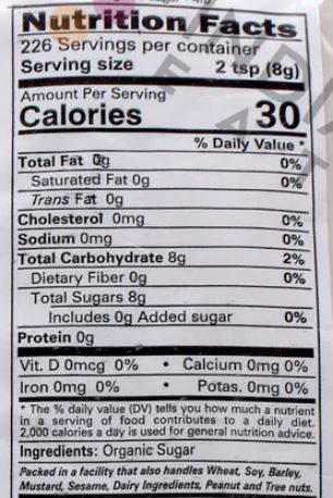 The Nutrition Facts of 24 mantra Organic Sugar 